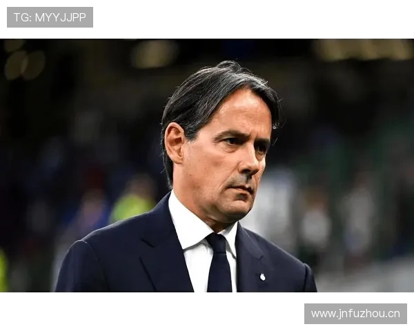 国米表面稳如泰山,实则陷入平台期困局,小因扎吉体系稳定性面临考验 国米表面稳如泰山,实则陷入平台期困局,小因扎吉体系稳定性面临考验